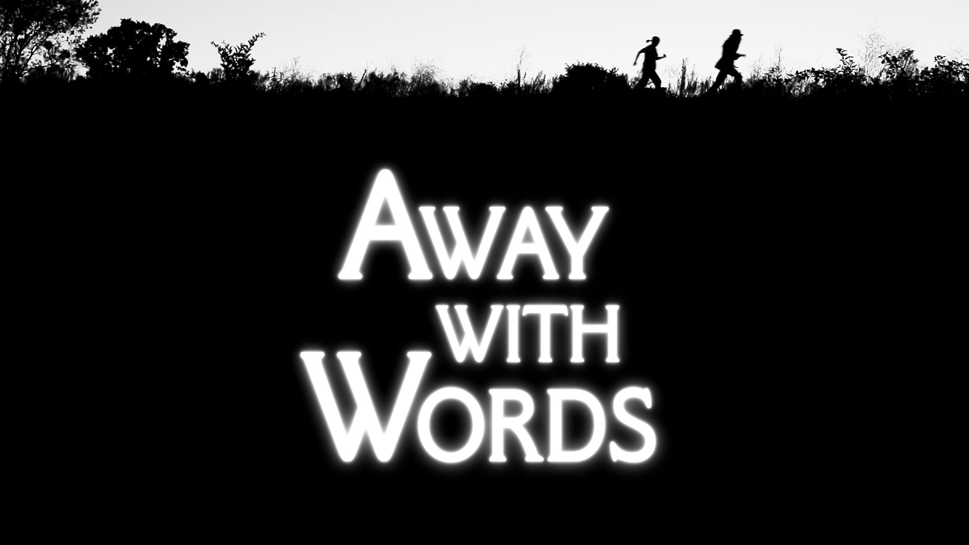 Away with Words: Trailer